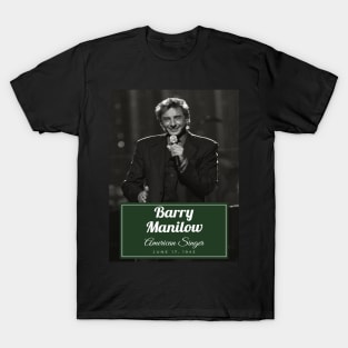 Barry Manilow T-Shirt